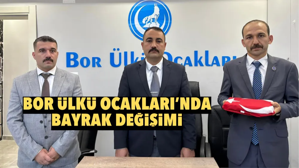 Bor Ülkü Ocakları’nda bayrak değişimi