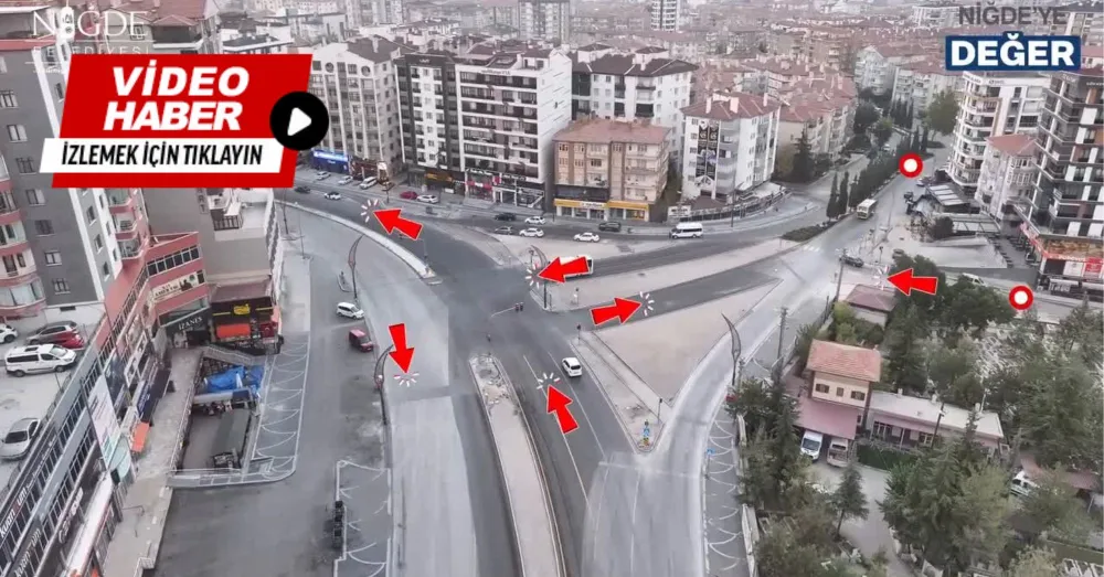 NİĞDE’DE TEK YÖN UYGULAMASI CUMARTESİ GÜNÜ BAŞLIYOR