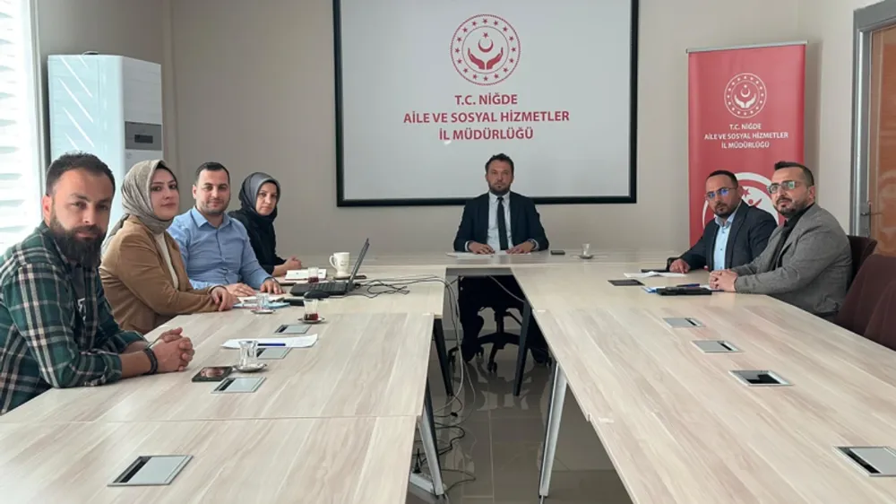 NİĞDE’DE SOSYAL HİZMETLER ÇALIŞMALARI MASAYA YATIRILDI