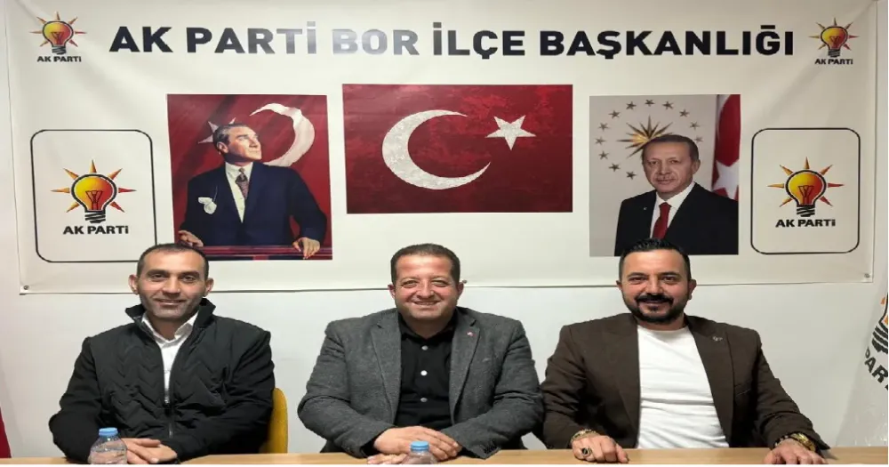 AK PARTİ BOR İLÇE TEŞKİLATI, BİRLİK VE BERABERLİK MESAJIYLA TOPLANDI