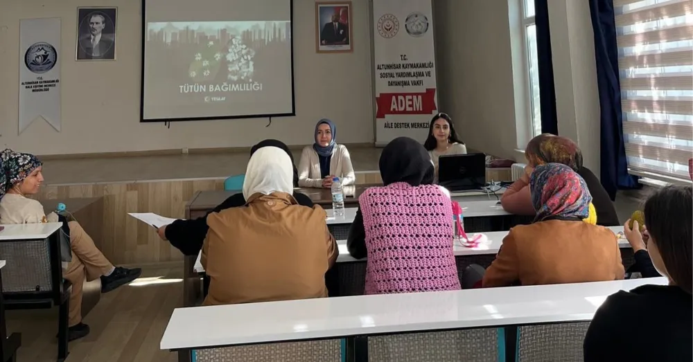 ALTUNHİSAR ADEM’DE TÜTÜN BAĞIMLILIĞINA KARŞI FARKINDALIK EĞİTİMİ