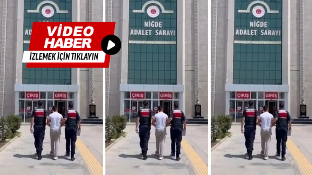 NİĞDE VALİLİĞİ DUYURDU! O ŞAHIS TUTUKLANDI!